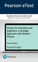 Physics for Scientists and Engineers: A Strategic Approach with Modern Physics