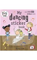 Charlie and Lola: My Dancing Sticker Book: (Charlie and Lola)