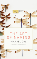 The Art of Naming: (The MIT Press)