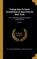 Voyage dans la haute Pensylvanie et dans l'état de New-York
