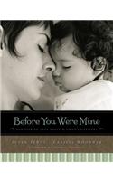 Before You Were Mine