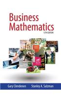 Business Mathematics Plus Mymathlab with Pearson Etext -- Access Card Package