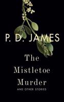 The Mistletoe Murder and Other Stories