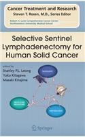 Selective Sentinel Lymphadenectomy for Human Solid Cancer