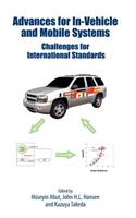Advances for In-Vehicle and Mobile Systems