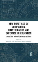 New Practices of Comparison, Quantification and Expertise in Education