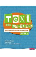 Text for Scotland: Building Excellence in Language Book 2