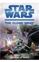 Grievous Attacks!