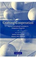 Crafting Cooperation