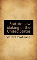 Statute Law Making in the United States