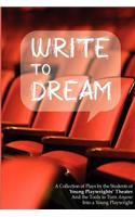 Write to Dream