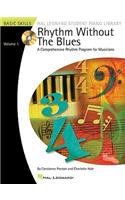 Rhythm Without the Blues - Volume 1