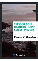 The Gordon Readers - New Series. Primer