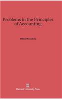 Problems in the Principles of Accounting