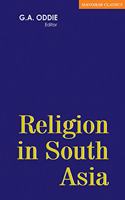 Religion in South Asia: Religious Conversion and Revival Movements in South Asia in Medieval and Modern Times Paperback â€“ 25 July 1977