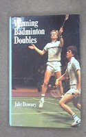 Winning Badminton Doubles Hardcover â€“ 1 November 1984