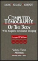 Computed Tomography of the Body