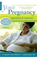 Your Pregnancy Questions and Answers