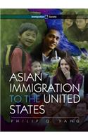 Asian Immigration to the United States