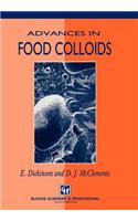 Advances in Food Colloids