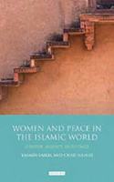 Women and Peace in the Islamic World