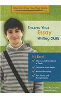 Sharpen Your Essay Writing Skills