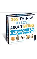 365 Things to Love About Being Jewish 2018 Day-to-Day Calendar