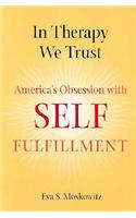 In Therapy We Trust