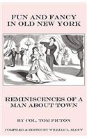 Fun and Fancy in Old New York