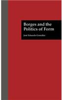 Borges and the Politics of Form