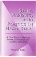 Staff, Parents and Politics in Head Start