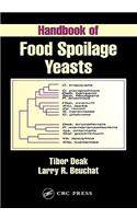 Handbook of Food Spoilage Yeasts