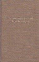 The 1007 Anonymous and Papal Sovereignty