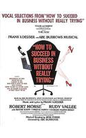 How to Succeed in Business Without Really Trying: Vocal Selections
