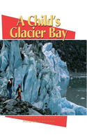 Child's Glacier Bay