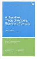 Algorithmic Theory of Numbers, Graphs and Convexity