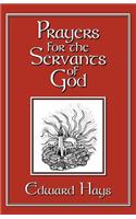 Prayers for the Servants of God