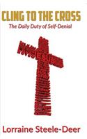 Cling to the Cross