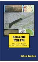 Deliver Us from Evil