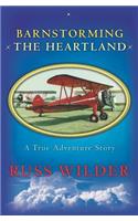 Barnstorming the Heartland