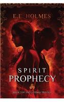 Spirit Prophecy