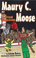 Maury C. Moose and The Basketball ChamPUNship