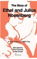 Story of Ethel and Julius Rosenberg