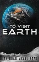 To Visit Earth