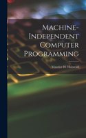 Machine-independent Computer Programming