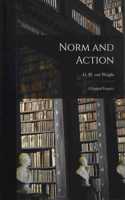 Norm and Action