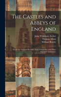 Castles and Abbeys of England