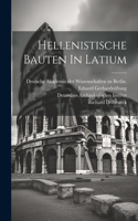 Hellenistische Bauten In Latium