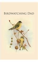 Birdwatching Dad