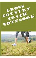 Cross Country Coach Notebook